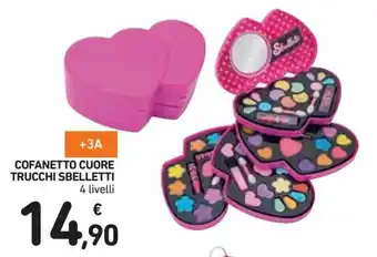 Spazio Conad Cofanetto Cuore Trucchi Sbelletti offerta