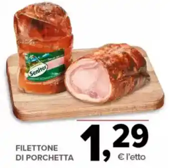 Todis Filettone di porchetta offerta