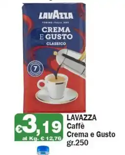 Primo Prezzo LAVAZZA Caffe Crema e Gusto offerta