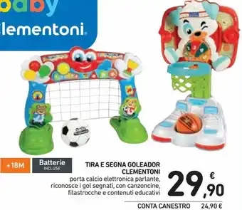 Spazio Conad Clementoni Tira E Segna Goleador offerta