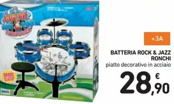 Spazio Conad Ronchi Batteria Rock & Jazz offerta