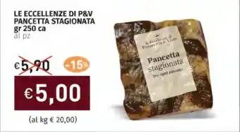 Prezzemolo e Vitale Le eccellenze di p&v pancetta stagionata offerta