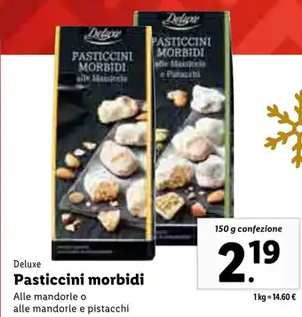 Lidl Deluxe Pasticcini Morbidi 150g offerta