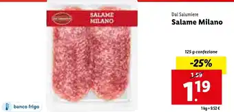 Lidl Dal Salumiere Salame Milano 125g offerta