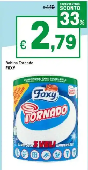 Iper La Grande Bobina Tornado FOXY offerta