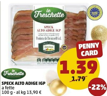PENNY Le freschette - speck alto adige igp 100 g(ml) offerta