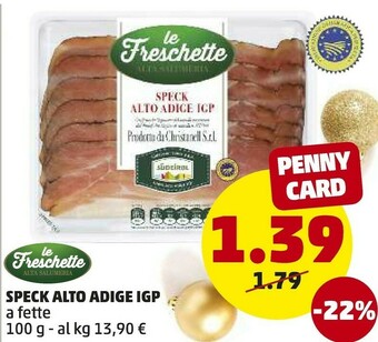 PENNY Le freschette - speck alto adige igp 100 g(ml) offerta