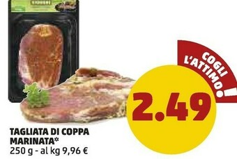 PENNY Tagliata di coppa marinata offerta