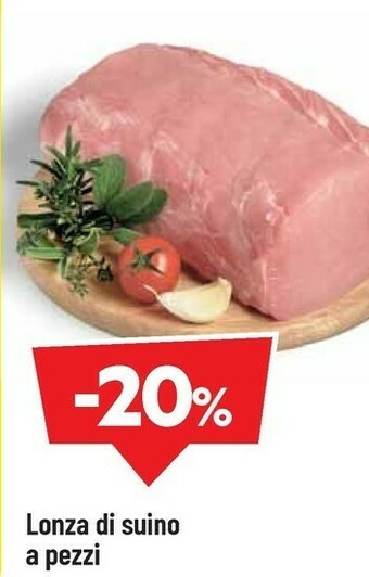 DPiù Lonza di suino offerta