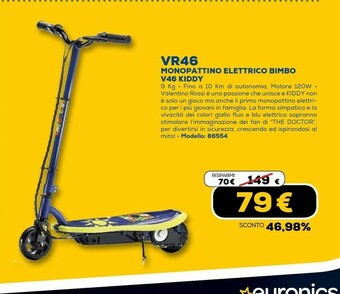 Euronics Vr46 monopattino elettrico bimbo v46 kiddy offerta