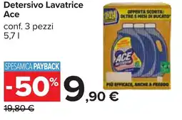 Carrefour Detersivo Lavatrice Ace offerta