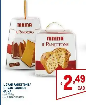 Metro Il gran panettone ricetta tradizionale 750 g(ml) offerta