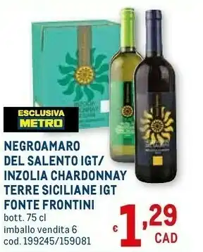 Metro Negroamaro del salento igt/ inzolia chardonnay igt offerta