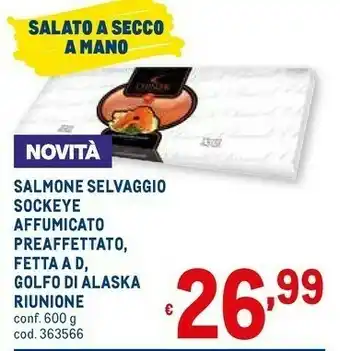 Metro Riunione salmone selvaggio sockeye affumicato offerta