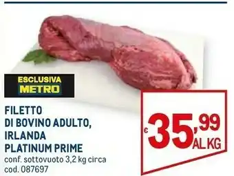 Metro Filetto di bovino adulto offerta