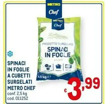 Metro Spinaci in foglie a cubetti surgelati offerta