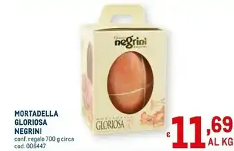 Metro Negrini mortadella gloriosa offerta