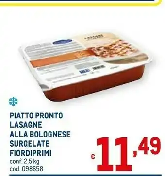 Metro Piatto pronto lasagne alla bolognese surgelate fiordiprimi offerta
