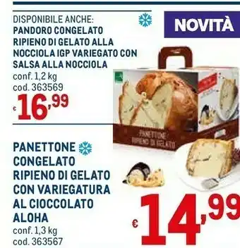 Metro Panettone congelato ripieno di gelato con variegatura al cioccolato offerta