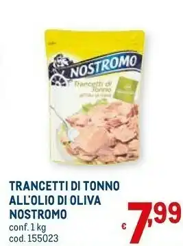 Metro Trancetti di tonno all'olio di oliva 1000 g(ml) offerta