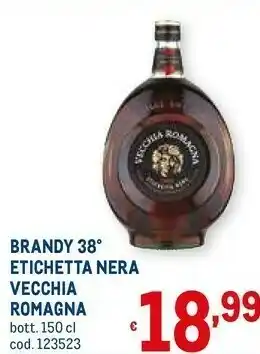 Metro Veccgia romagna brandy 38 offerta