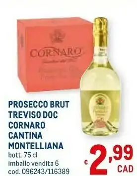 Metro Cornaro prosecco brut treviso doc cantina montelliana offerta