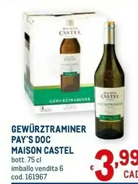 Metro Maison castel gewurztraminer pay's doc 750 ml offerta