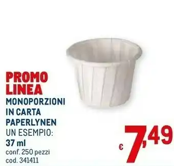 Metro Paperlynen monoporzioni in carta offerta