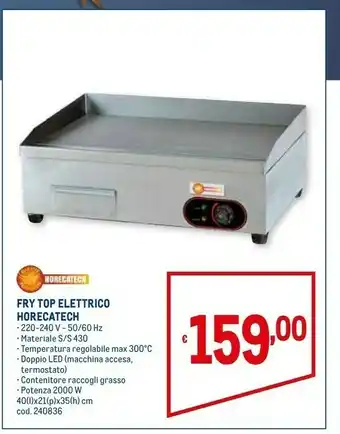 Metro Horecatech fry top elettrico offerta