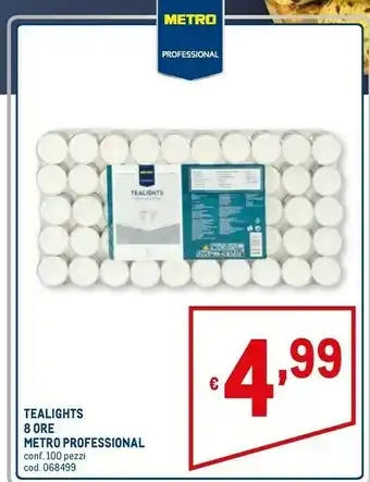 Metro Metro professional maxi tealights 8 ore offerta