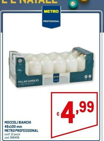 Metro Metro professional moccoli bianchi offerta