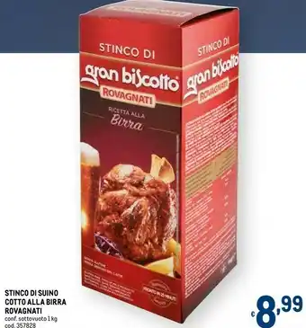 Metro Stinco di suino cotto alla birra offerta
