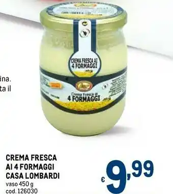 Metro Casa crema fresca offerta