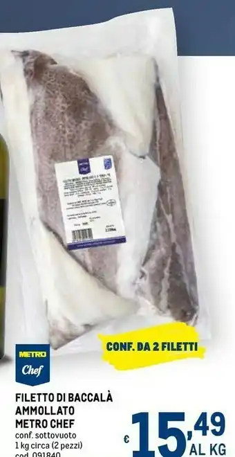 Metro Filetto di baccala ammollato 1000 g offerta