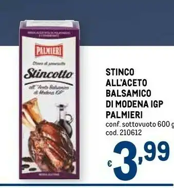 Metro Stinco all'aceto balsamico di modena igp offerta