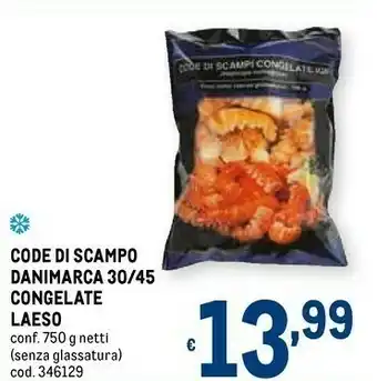Code di scampo danimarca 30/45 congelate laeso
