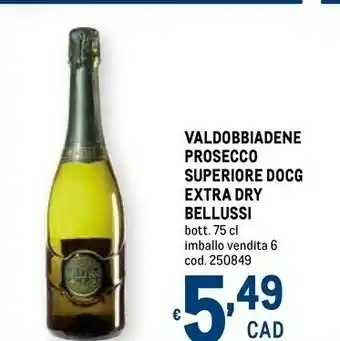 Metro Belussi - prosecco superiore 750 g(ml) offerta