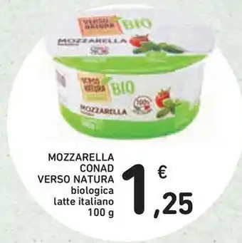 Conad Superstore Mozzarella conad verso natura biologica latte italiano offerta