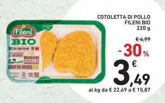 Conad Superstore Cotoletta di pollo fileni bio offerta