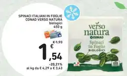 Conad Superstore Spinaci italiani in foglie conad verso natura biologici offerta