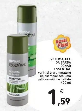 Conad Superstore Schiuma, gel da barba conad essentiae offerta