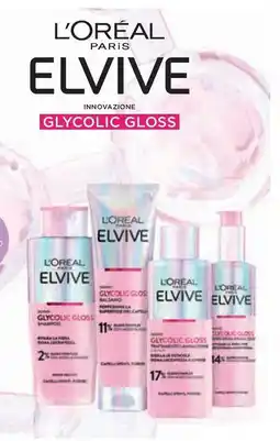 Conad Superstore L'oreal glycolic gloss elvive offerta