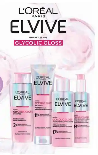 Conad Superstore L'oreal glycolic gloss elvive offerta