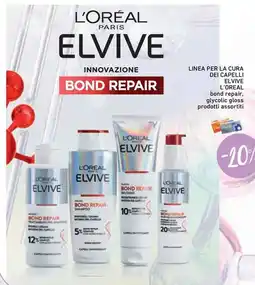 Conad Superstore Linea per la cura dei capelli elvive l'oreal bond repair, glycolic gloss prodotti assortiti offerta