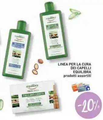 Conad Superstore Linea per la cura dei capelli equilibra prodotti assortiti offerta