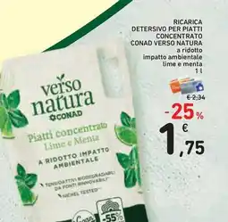 Conad Superstore Ricarica detersivo per piatti concentrato conad verso natura offerta