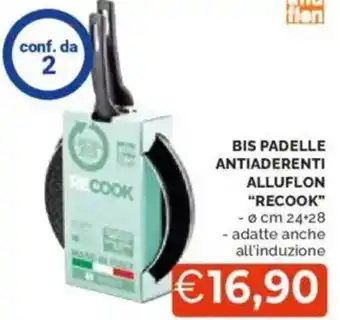 Mercatò Bis padelle antiaderenti alluflon "recook" - adatte anche  all'induzione offerta