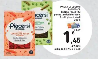 Spazio Conad Pasta di legumi biologica conad PIACERSI offerta