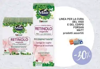 Spazio Conad Linea per la cura del viso e del corpo forsan MATT offerta