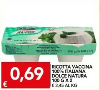Dolce Natura Ricotta Vaccina 100% Italiana 100g x 2
